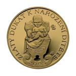 Gold Ducat 2005 Newborn Baby: Photo Coin, Czech Republic, Gold Ducat 2005 Newborn Baby / thumbnail